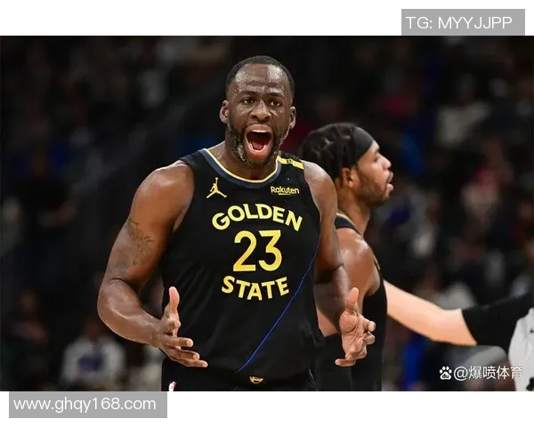 德雷蒙德格林：勇士队的防守核心与领导者的双重身份解析